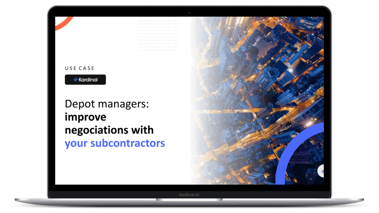 Use case - Depot managers improve negotiations with your subcontractors